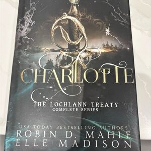 NWT Charlotte:The Lochlann Treaty Omnibus by Robin D Mahle & Elle Madison SIGNED